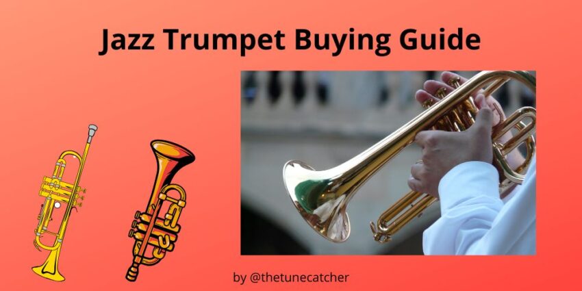Jazz Trumpet Buying Guide
